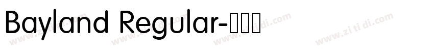 Bayland Regular字体转换
